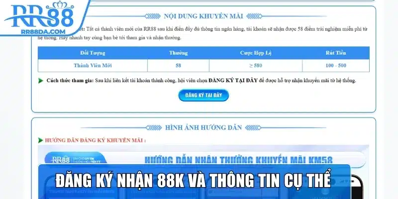 Chương trình đăng ký nhận 88k và thông tin cụ thể 