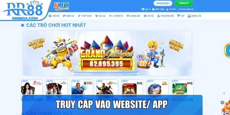 Truy cập vào website/ app