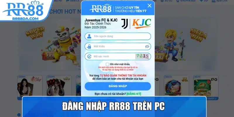 Đăng nhập RR88 trên PC
