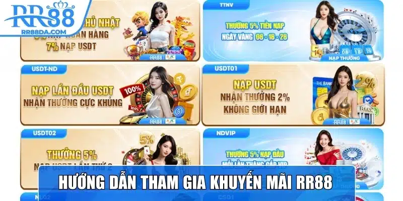 Hướng dẫn người chơi tham gia khuyến mãi nhà cái RR88