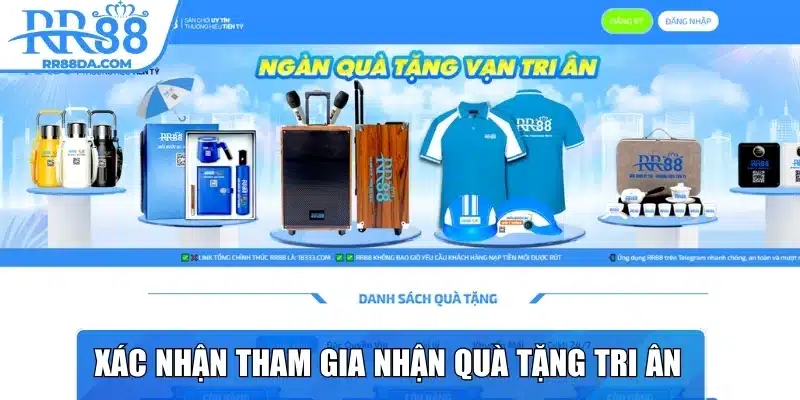 Xác nhận tham gia nhận quà tặng tri ân